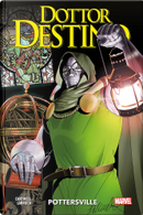 Dottor Destino vol. 1 by Christopher Cantwell, Salvador Larroca