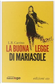 La buona legge di Mariasole by L. R. Carrino