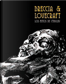 Los mitos de Cthulhu by Alberto Breccia, H. P. Lovecraft