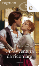Un'avventura da ricordare by Karen Hawkins