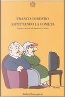 Aspettando la cometa by Franco Cordero