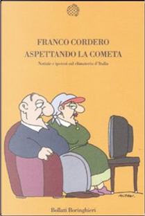 Aspettando la cometa by Franco Cordero