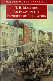 An Essay on the Principle of Population by Thomas R. Malthus