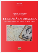 L'eredità di Dracula by Davide Benincasa, Eufemia Griffo