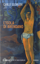 L'isola di Brendano by Carlo Sgorlon