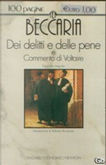 Dei delitti e delle pene e Commento di Voltaire by Cesare Beccaria, Voltaire