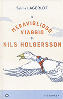 Il meraviglioso viaggio di Nils Holgersson by Selma Lagerlöf