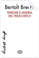 Terrore e miseria del Terzo Reich by Bertolt Brecht