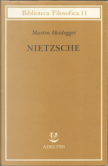 Nietzsche by Martin Heidegger