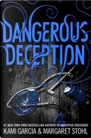 Dangerous Deception by Kami Garcia