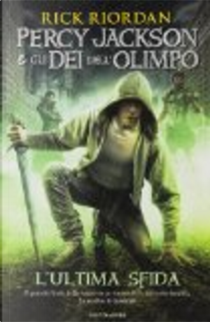 L'ultima sfida by Rick Riordan