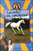 Cavalli, che emozione! Storie di cavalli. Ediz. illustrata by Pippa Funnell
