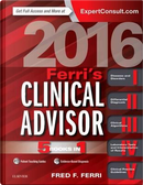 Ferri's Clinical Advisor 2016, 5 Books in 1 by Ferri