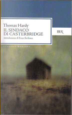 Il sindaco di Casterbridge by Thomas Hardy