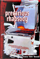Precarious Rhapsody by Franco Berardi