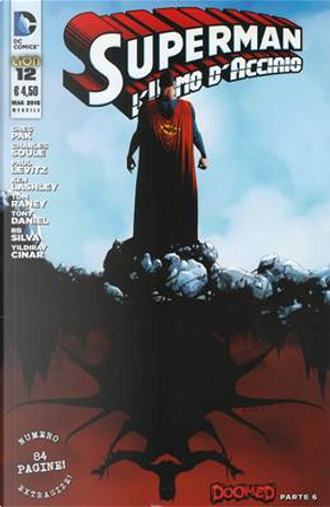 Superman l'Uomo d'Acciaio n. 12 by Charles Soule, Greg Pak, Paul Levitz