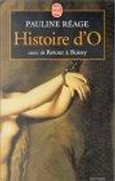 Histoire D'O, Suivi de Retour A Roissy by Jean Paulhan, Pauline Réage