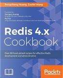 Redis 4.x Cookbook by Pengcheng Huang