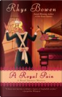 A Royal Pain by Rhys Bowen
