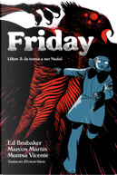 Friday, Llibre 3 by Ed Brubaker