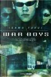 War boys by Isamu Fukui
