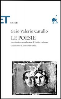 Le poesie by G. Valerio Catullo