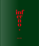 Inferno by Jean Clair, Laura Bossi