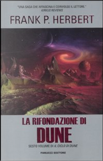 La rifondazione di Dune by Frank Herbert