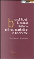Brand Tibet by Mauro Crocenzi, Simone Pieranni