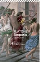 Simposio o sull'amore by Platone