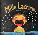 Mille lacrime by Le Khoa