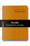 Facsimil by Alejandro Zambra