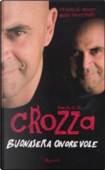 Buonasera onorevole by Maurizio Crozza