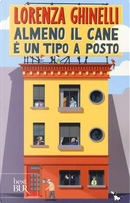 Almeno il cane è un tipo a posto by Lorenza Ghinelli