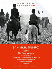Esmé – The open window – The Schartz-Metterklume method – The interlopers / Esmé - La finestra aperta - Il metodo Schartz-Metterklume - Gli intrusi by Saki