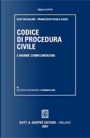 Codice di procedura civile e norme complementari by Elio Fazzalari, Francesco Paolo Luiso