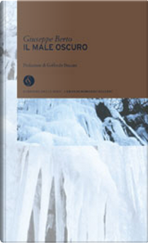 Il male oscuro by Giuseppe Berto
