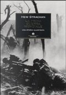 La prima guerra mondiale. Una storia illustrata by Hew Strachan