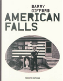 American falls by Barry Gifford