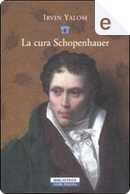 La cura Schopenhauer by Irvin D. Yalom