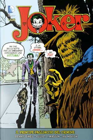 Joker, il Principe Pagliaccio del Crimine - vol. 2 by Dennis O'Neil, Elliot S. Maggin, Irv Novick