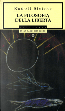 La filosofia della libertà by Rudolf Steiner