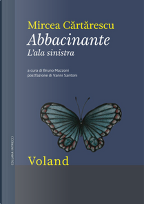 Abbacinante by Mircea Cărtărescu