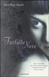 Farfalle nere by Tara B. Smith