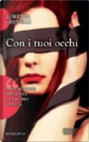 Con i tuoi occhi by Lorenza Ghinelli