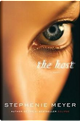 The host by Stephenie Meyer