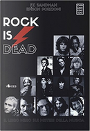 Rock is dead by Epìsch Porzioni, F. T. Sandman