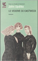 Le vedove di Eastwick by John Updike