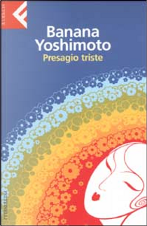 Presagio triste by Banana Yoshimoto
