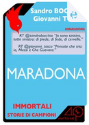 Maradona by Giovanni Tosco, Sandro Bocchio